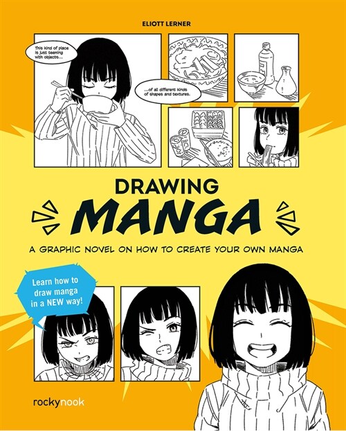 Drawing Manga: A Graphic Novel on How to Create Your Own Manga (Paperback)
