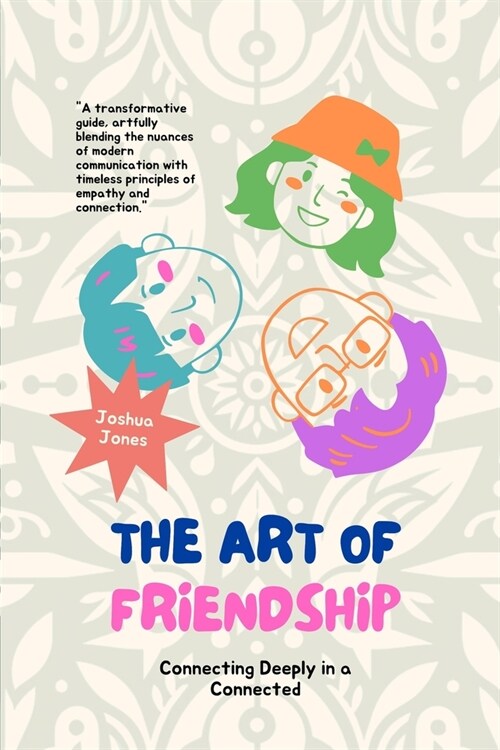 The Art of Friendship (Paperback)