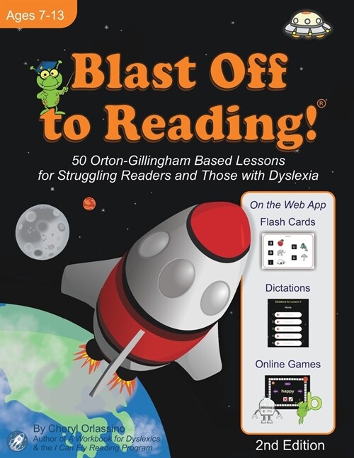 Blast Off to Reading!: 50 Orton-Gillingham Based Lessons for Struggling Readers and Those with Dyslexia (Paperback)