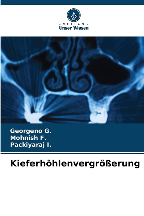 Kieferh?lenvergr秤erung (Paperback)