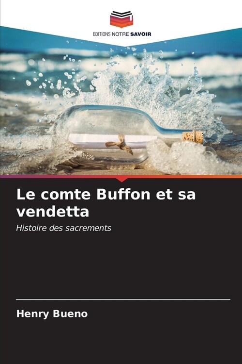 Le comte Buffon et sa vendetta (Paperback)