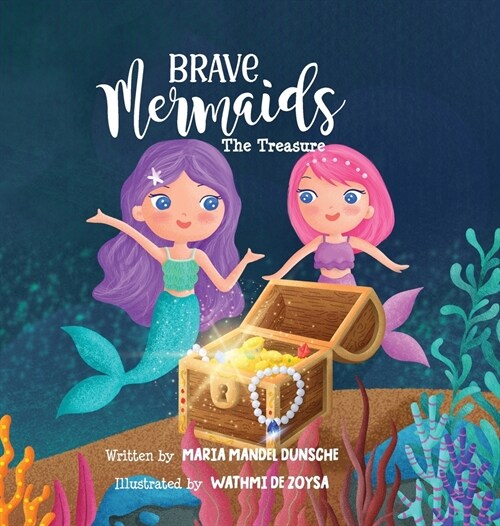 Brave Mermaids: The Treasure (Hardcover)