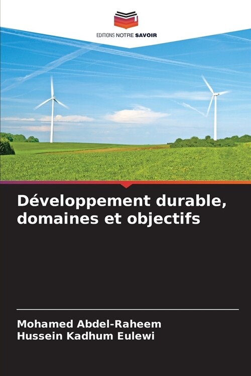 D?eloppement durable, domaines et objectifs (Paperback)