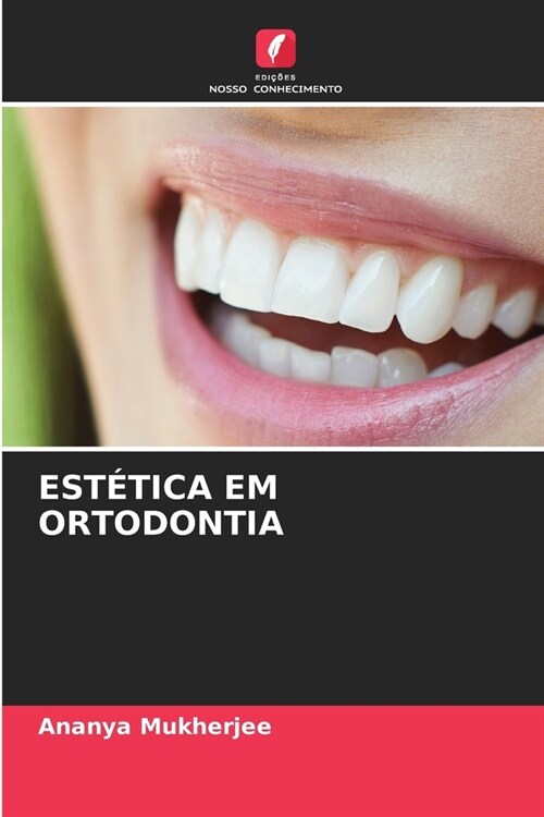 Est?ica Em Ortodontia (Paperback)