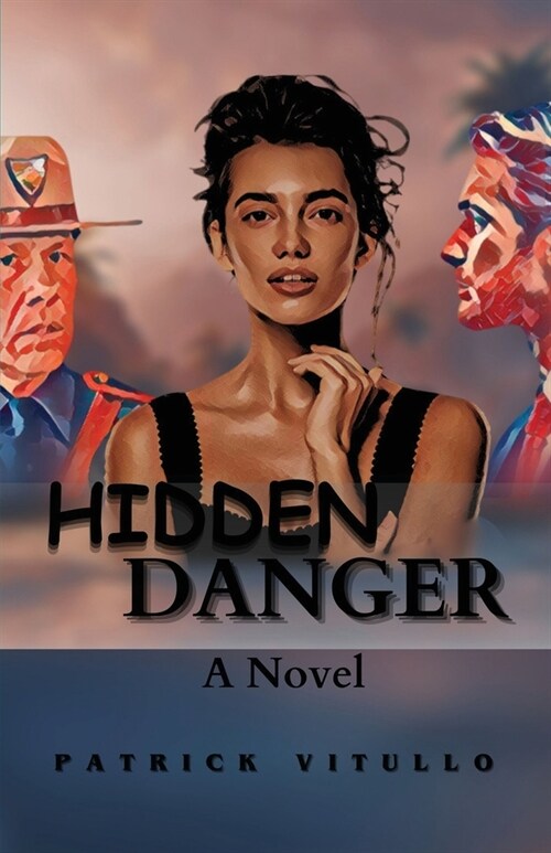 Hidden Danger (Paperback)