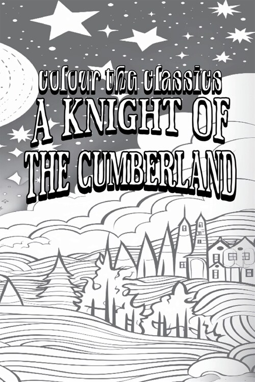 A Knight of the Cumberland (Paperback)
