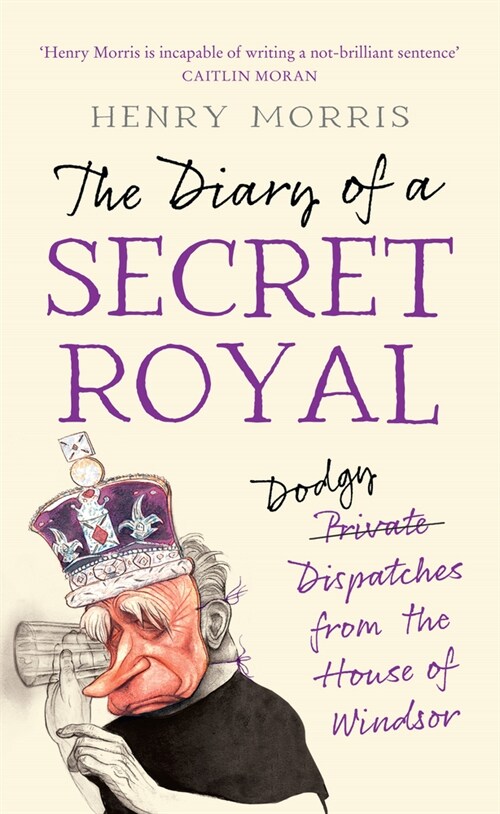 The Diary of a Secret Royal (Paperback)