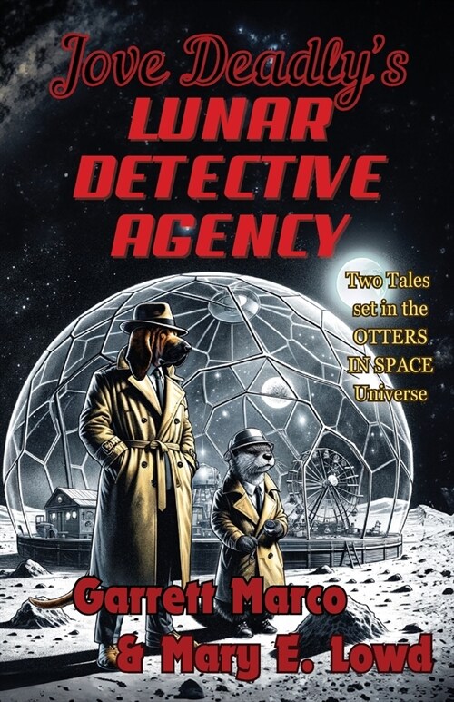 Jove Deadlys Lunar Detective Agency (Paperback)