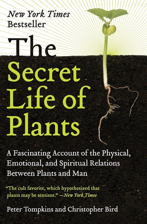 The Secret Life of Plants (Paperback)