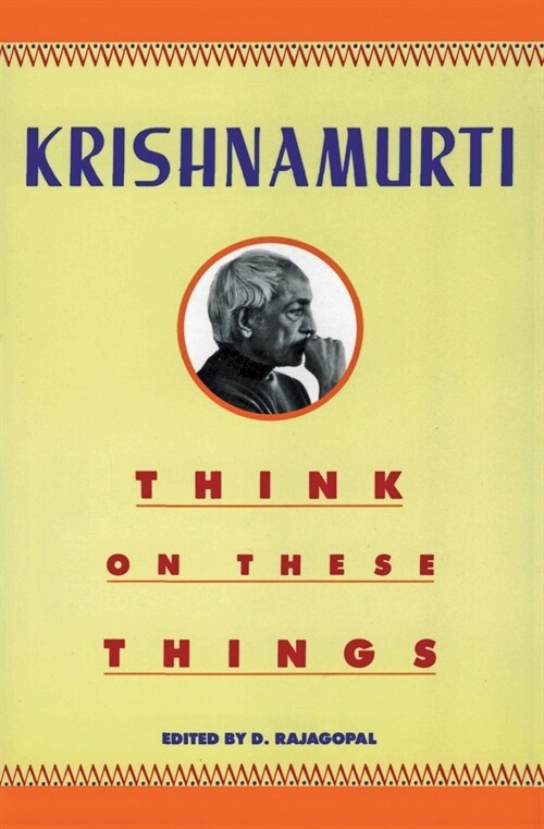 Think on These Things (Paperback)