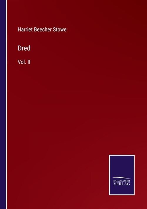 Dred: Vol. II (Paperback)