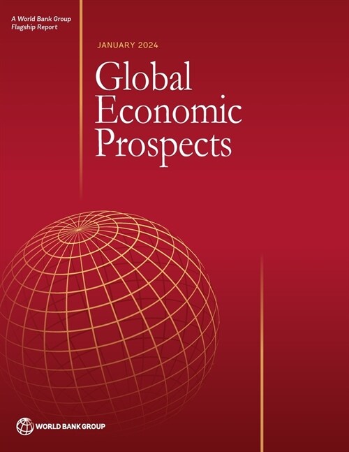 Global Economic Prospects, January 2024 (Paperback)