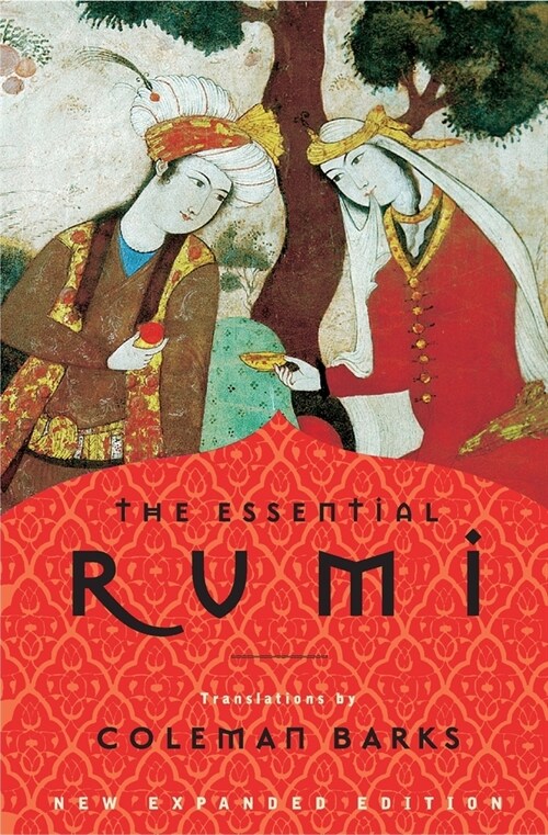 Essential Rumi - reissue (Paperback)