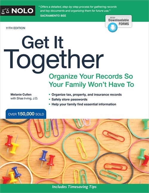 Get It Together: Organize Your Records So Your Family Wont Have to (Paperback)