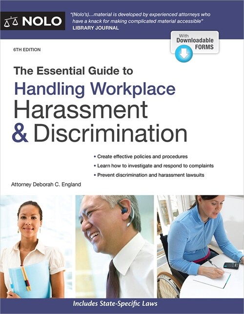 The Essential Guide to Handling Workplace Harassment & Discrimination (Paperback)