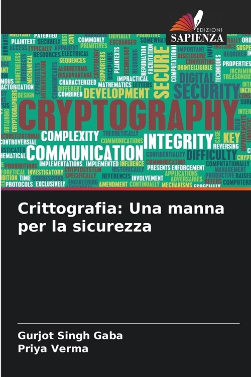 Crittografia: Una manna per la sicurezza (Paperback)