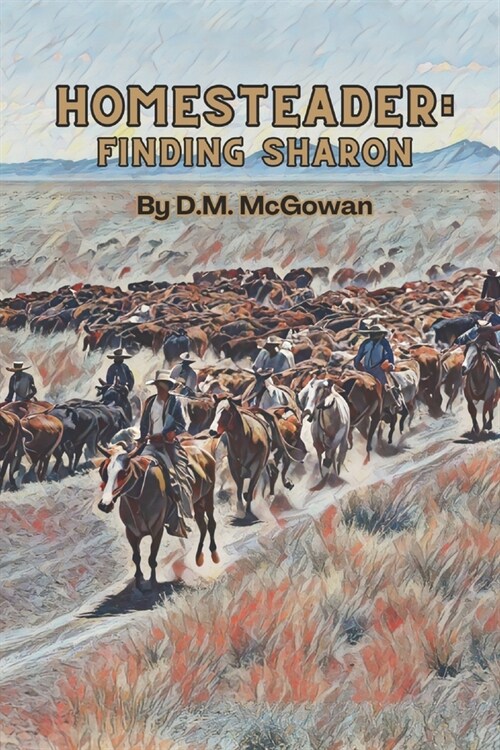 Homesteader: Finding Sharon (Paperback)