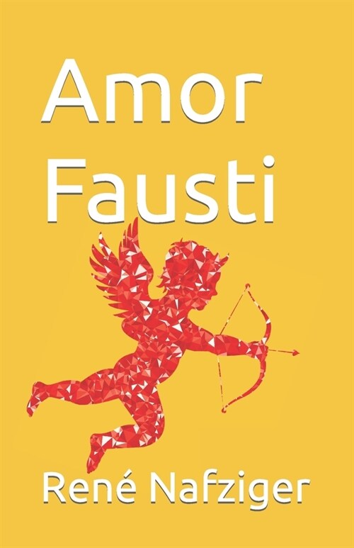 Amor Fausti (Paperback)