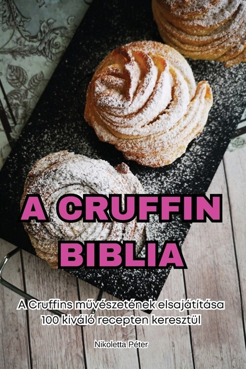A Cruffin Biblia (Paperback)