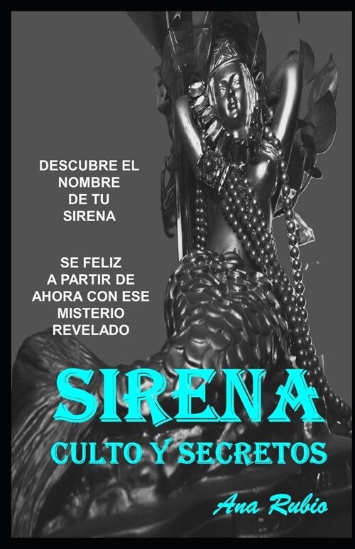 Sirena: Culto Y Secretos (Paperback)