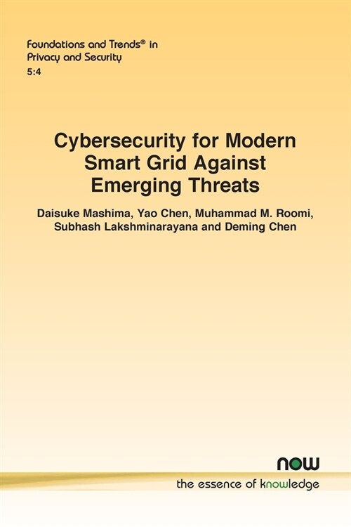 Cybersecurity for Modern Smart Grid Against Emerging Threats (Paperback)