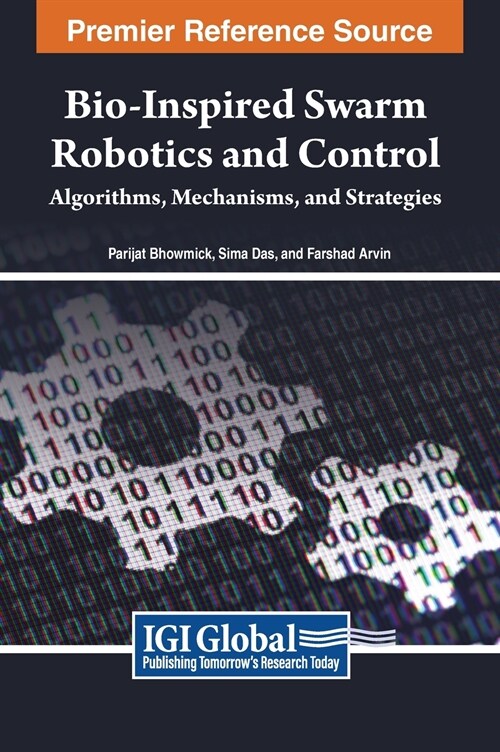 Bio-inspired Swarm Robotics and Control: Algorithms, Mechanisms, and Strategies (Hardcover)