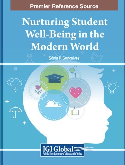 Nurturing Student Well-Being in the Modern World (Hardcover)