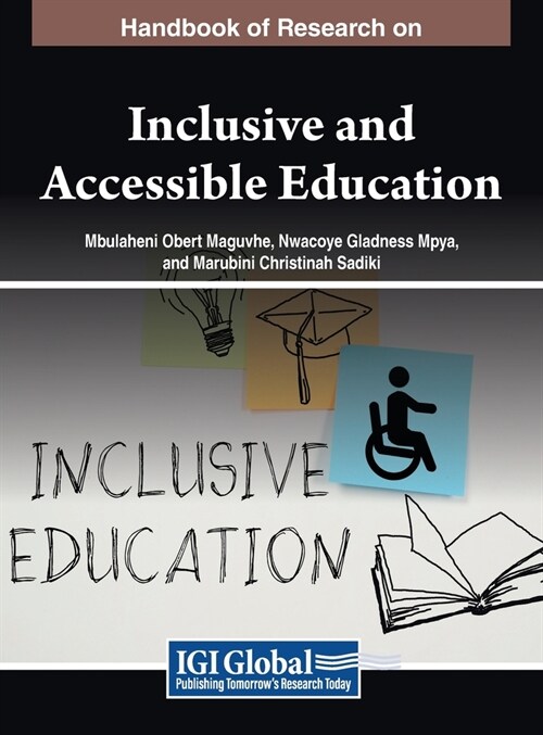 Handbook of Research on Inclusive and Accessible Education (Hardcover)