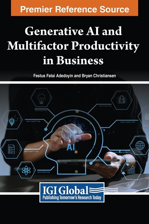 Generative AI and Multifactor Productivity in Business (Hardcover)