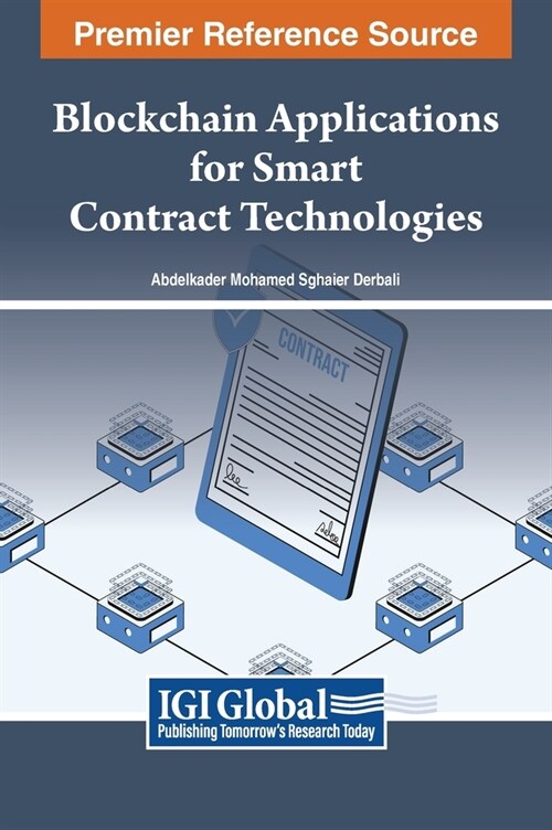 Blockchain Applications for Smart Contract Technologies (Hardcover)
