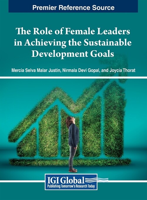 The Role of Female Leaders in Achieving the Sustainable Development Goals (Hardcover)