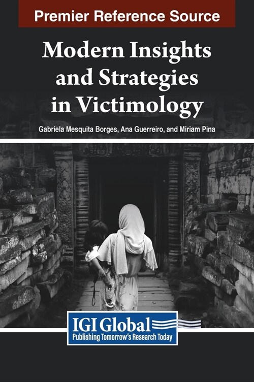 Modern Insights and Strategies in Victimology (Hardcover)