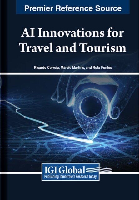AI Innovations for Travel and Tourism (Hardcover)