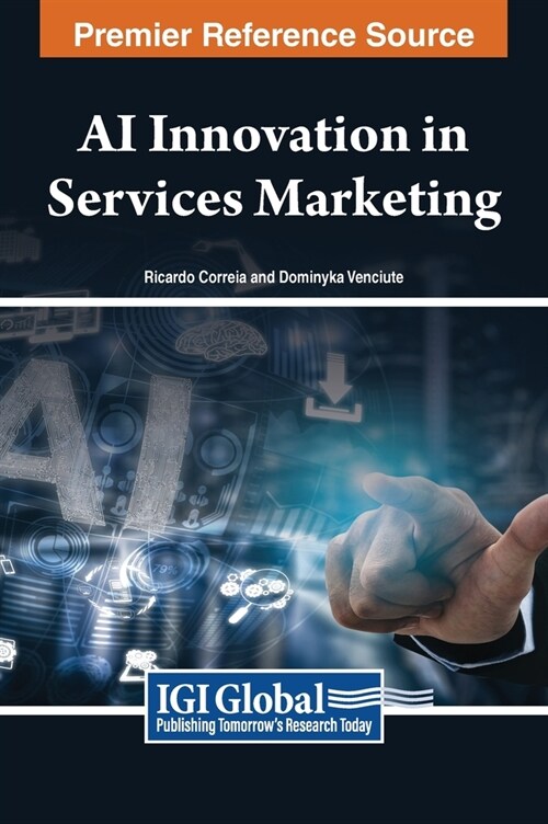 AI Innovation in Services Marketing (Hardcover)