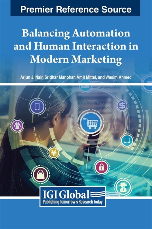 Balancing Automation and Human Interaction in Modern Marketing (Hardcover)