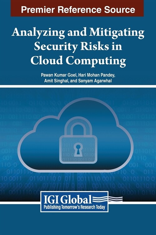 Analyzing and Mitigating Security Risks in Cloud Computing (Hardcover)