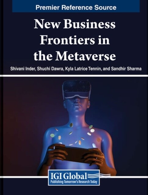 New Business Frontiers in the Metaverse (Hardcover)