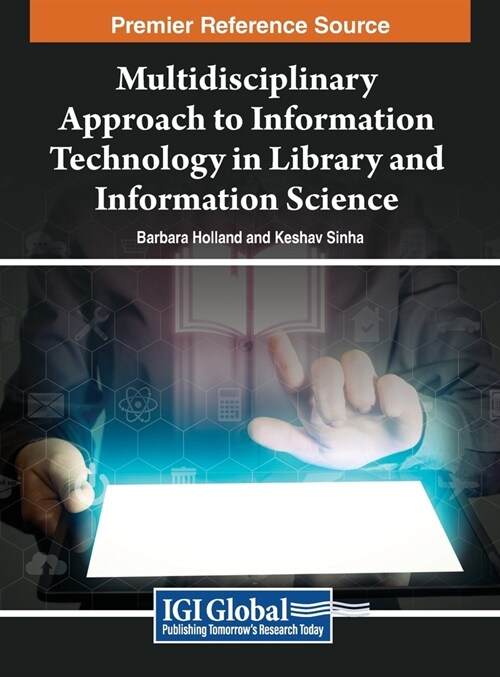 Multidisciplinary Approach to Information Technology in Library and Information Science (Hardcover)