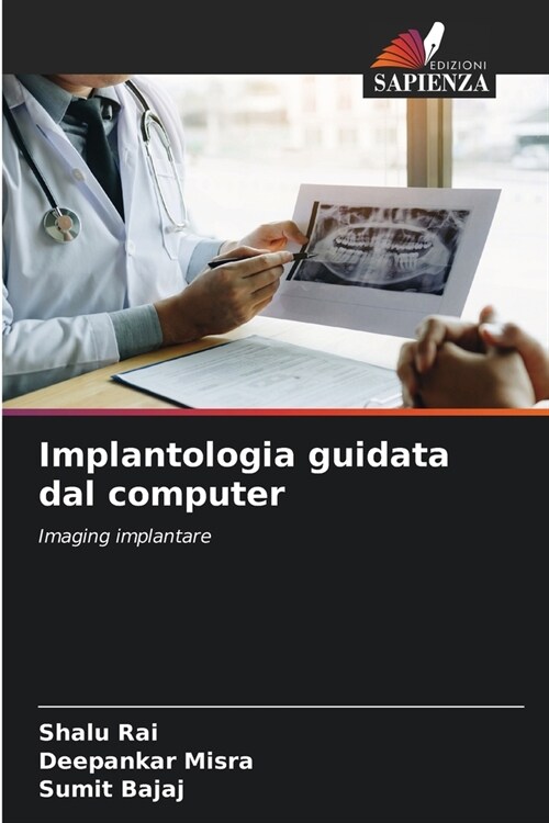 Implantologia guidata dal computer (Paperback)