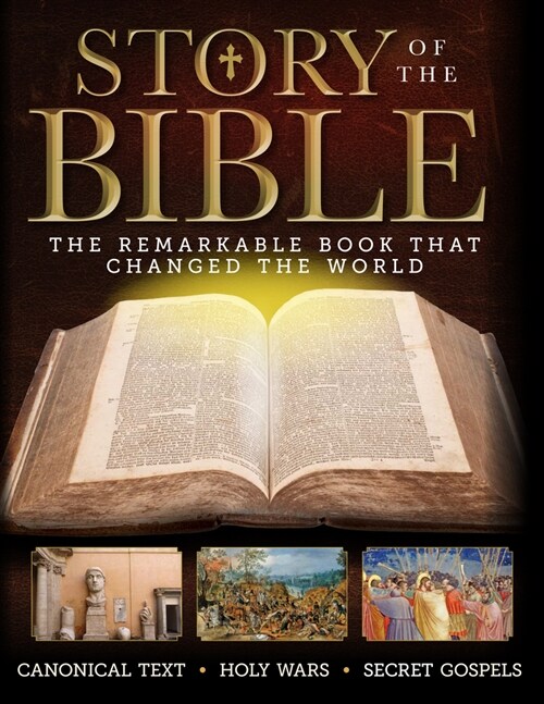 Story of the Bible: The Remarkable Book That Changed the World (Paperback)