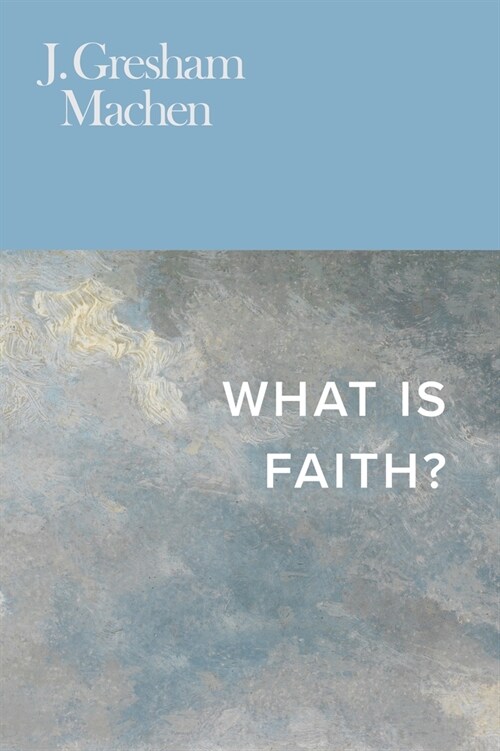 What Is Faith? (Paperback, 2)