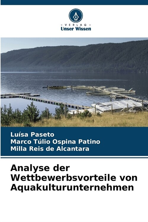 Analyse der Wettbewerbsvorteile von Aquakulturunternehmen (Paperback)