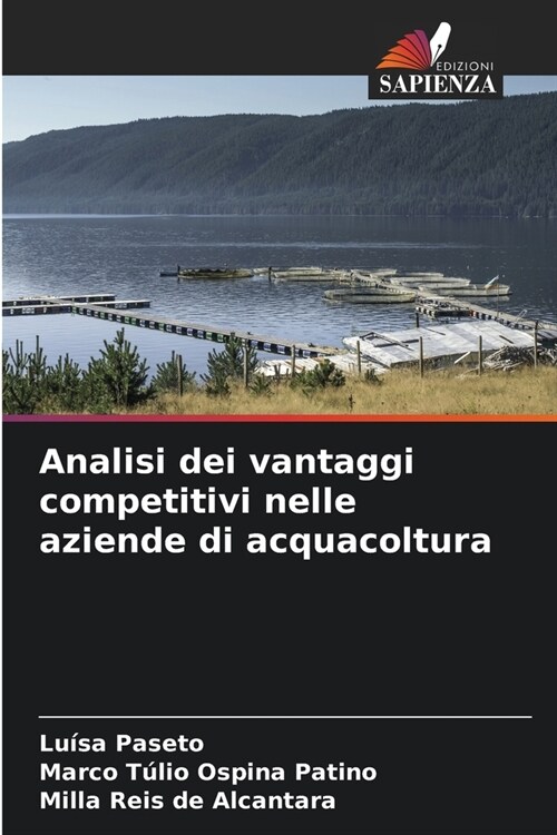 Analisi dei vantaggi competitivi nelle aziende di acquacoltura (Paperback)