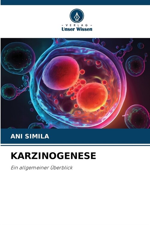 Karzinogenese (Paperback)