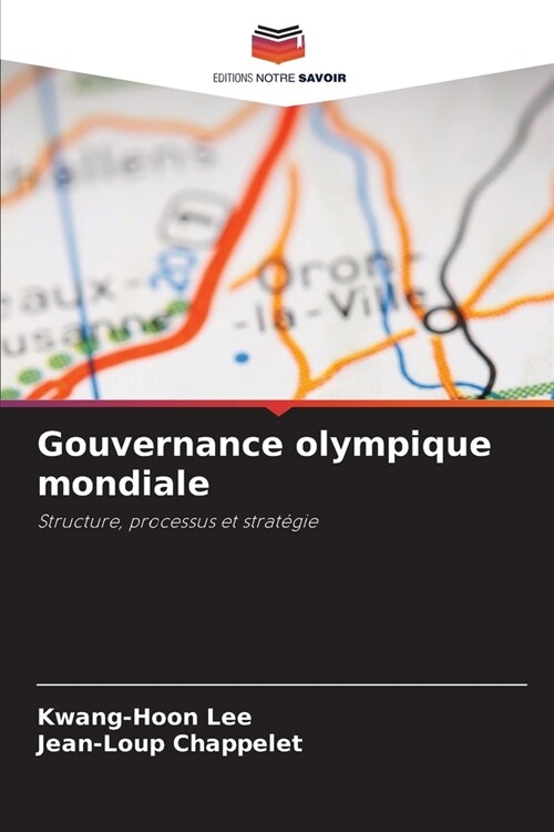 Gouvernance olympique mondiale (Paperback)