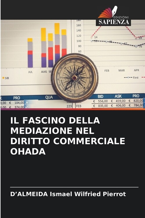 Il Fascino Della Mediazione Nel Diritto Commerciale Ohada (Paperback)