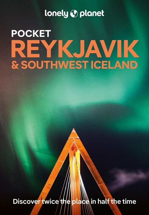 Lonely Planet Pocket Reykjavik & Southwest Iceland (Paperback, 5)