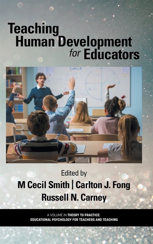 Teaching Human Development for Educators (Hardcover)