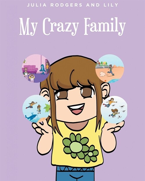 My Crazy Family (Paperback)