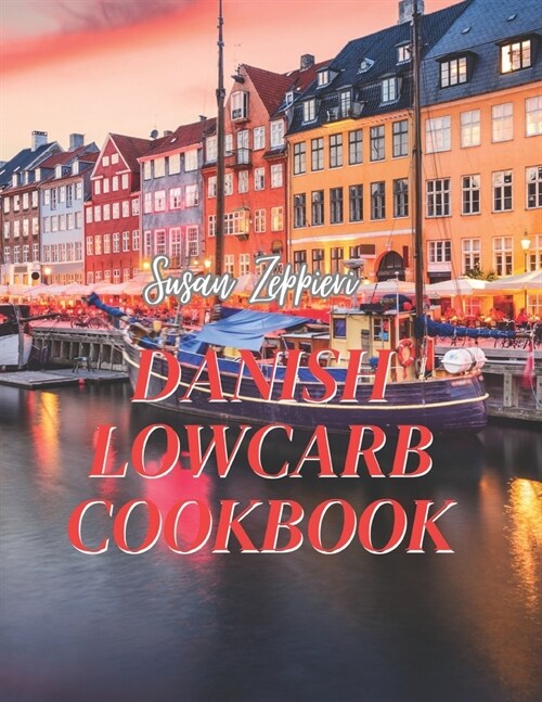 Danish Lowcarb Cookbook (Paperback)